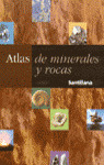 ATLAS DE MINERALES Y ROCAS