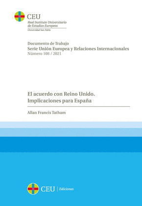 EL ACUERDO CON REINO UNIDO. IMPLICACIONES PARA ESPAÑA