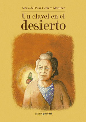 UN CLAVEL EN EL DESIERTO