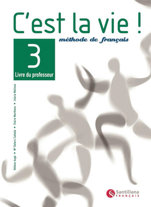 C'EST LA VIE 3 LIVRE PROFESSEUR