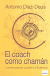 COACH COMO CHAMÁN, EL