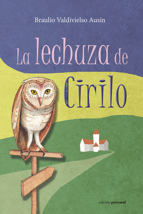 LA LECHUZA DE CIRILO