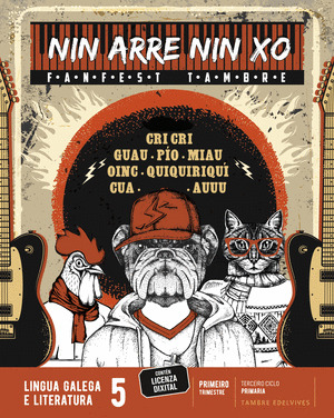 LINGUA GALEGA E LITERATURA 5º PRIMARIA. FANFEST. NIN ARRE NIN XO