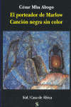 PORTEADOR DE MARLOW / CANCION NEGRA
