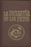 LA DINASTÍA DE LOS PATOS