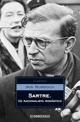 SARTRE. UN RACIONALISTA ROMANTICO
