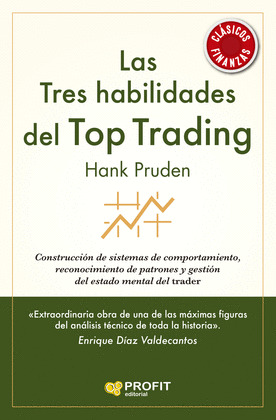 TRES HABILIDADES DEL TOP TRADING, LAS