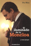 ILUMINADO DE LA MONCLOA, EL