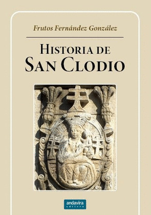 HISTORIA DE SAN CLODIO