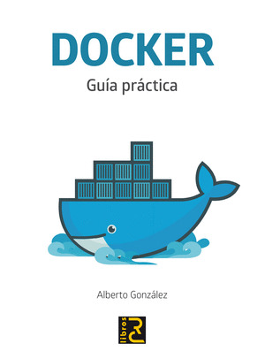 DOCKER. GUIA PRACTICA