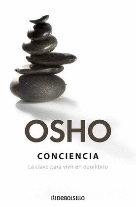 CONCIENCIA. (BIBLIOTECA OSHO)