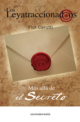 LEYATRACCIONADOS MAS ALLA SECRETO CORONA BOREALIS