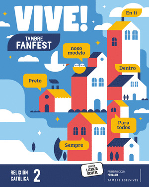 PROXECTO: FANFEST. RELIXION CATOLICA 2º PRIMARIA. VIVE!