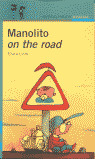 MANOLITO ON THE ROAD