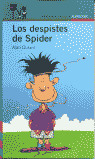 DESPISTES DE SPIDER, LOS