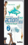 2ESO ACTION XXI 2 (CAHIER D<EXERCICES)