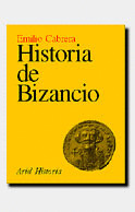 HISTORIA DE BIZANCIO (E.CABRERA)