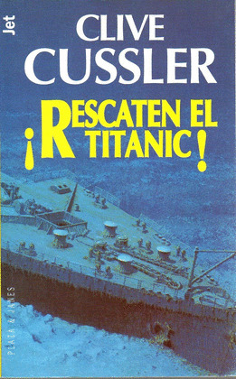 RESCATEN EL TITANIC (B)