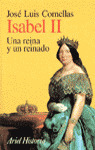 ISABEL II UNA REINA Y UN REINADO