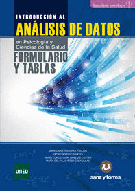 FORMULARIO Y TABLAS ESTADISTICAS INTRODUCCION AL ANALISIS DE DATOS EN PSICOLOGIA