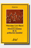 HISTORIA MÍNIMA DE LA POBLACIÓN MUNDIAL