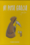 NI PUTA GRACIA Nº 3