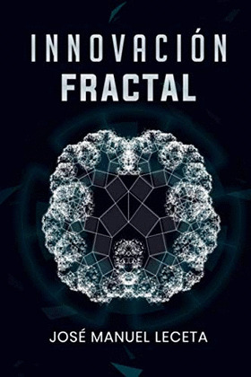 LA INNOVACION FRACTAL
