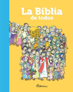 LA BIBLIA DE TODOS