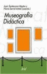 MUSEOGRAFÍA DIDÁCTICA