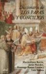 DICCIONARIO DE LOS PAPAS Y CONCILIOS
