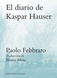 DIARIO DE KASPAR HAUSER, EL