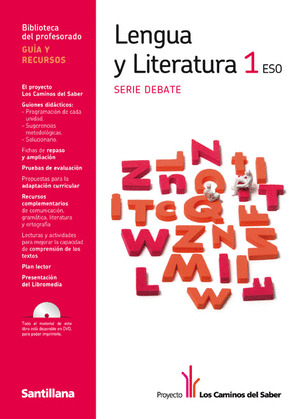 1ESO GUIA LENGUA LIT DEBATE CAMINOS ED10