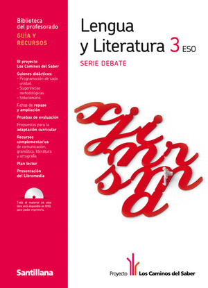 3ESO GUIA LENGUA Y LITER DEBATE ED10
