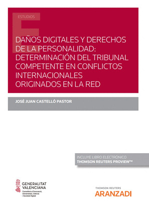 DAÑOS DIGITALES Y DERECHOS DE LA PERSONALIDAD DETERMINACION DEL TRIBUNAL COMPETE