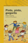 NAI(AM). PINTO, PINTO, GORGORITO (+ 6 AÑOS)