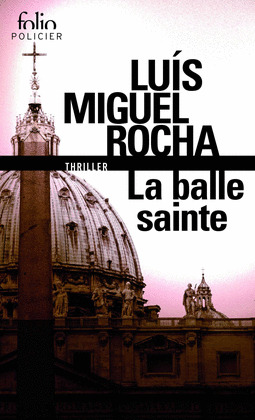 LA BALLE SAINTE