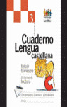 LENGUA CASTELLANA, 3º PRIMARIA, 3º TRIMESTRE.  CUADERNO. ENTRE AMIGOS