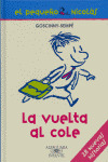 LA VUELTA AL COLE/PEQUEÑO NICOLAS