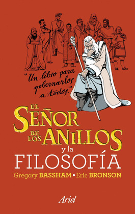 SEÑOR DE LOS ANILLOS Y LA FILOSOFIA, EL