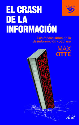 CRASH DE LA INFORMACIÓN, EL