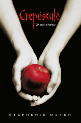 CREPUSCULO: UN AMOR PELIGROSO