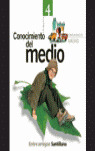 CONOCIMIENTO DEL MEDIO 4ºEP ENTRE AMIGOS