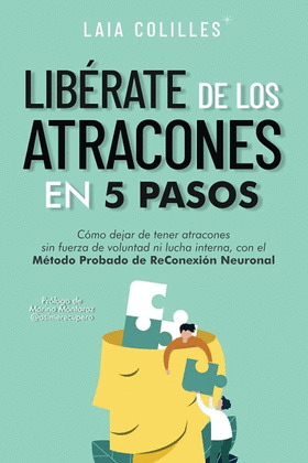 LIBÉRATE DE LOS ATRACONES EN 5 PASOS