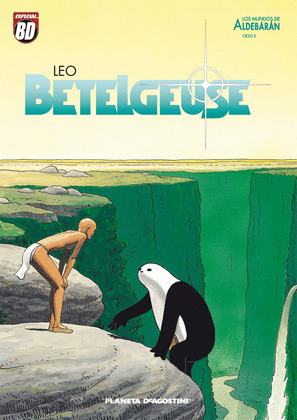 LOS MUNDOS DE ALDEBARÁN, BETELGEUSE