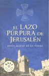 LAZO PURPURA DE JERUSALEN, EL