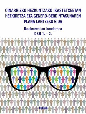 DBH. LAN KOADERNOA. HEZKIDETZA ETA GENERO BERDINTASUNA
