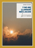 Y NO ME LLAMARE MAS JACOB
