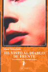HE VISTO AL DIABLO DE FRENTE
