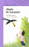 ¡NADA DE TUCANES!