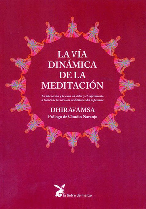 VÍA DINÁMICA DE LA MEDITACIÓN, LA